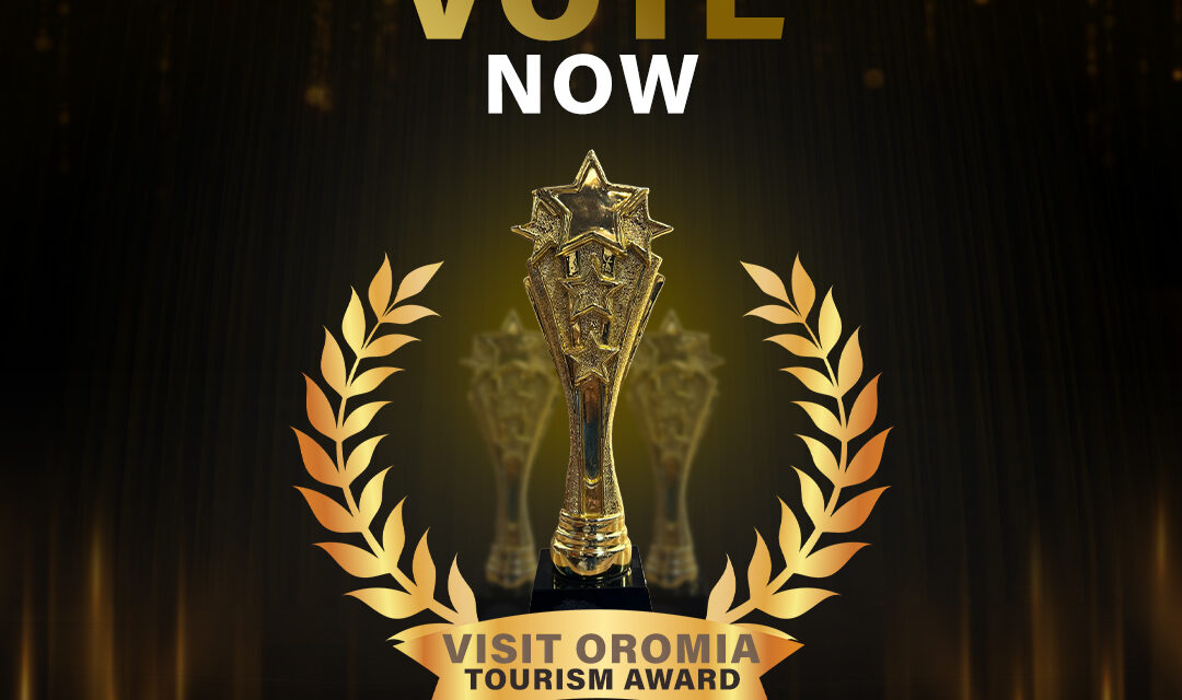 How To Vote & Voting Criteria for Visit Oromia Tourism Award 2024